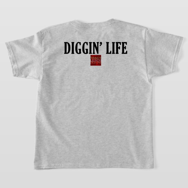 Diggin' Life Barntröja T Shirt (Laydown Baksida)