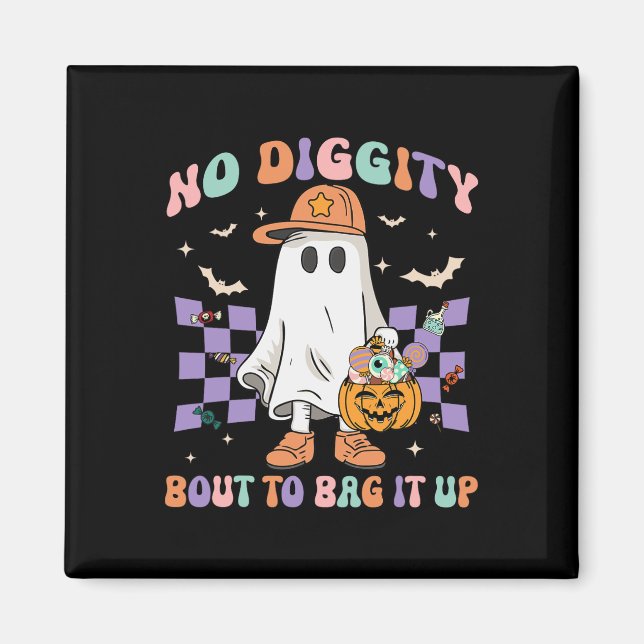 Diggity Bout för att stoppa upp det i Cute Ghost H Magnet (Framsidan)