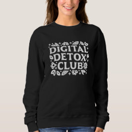 Digital detox club mindfulness reminder t shirt