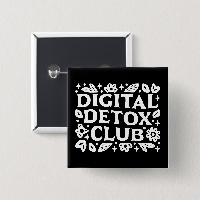 Digital detox-klubb mindfulness motivationspåminne knapp (Framsida & baksida)
