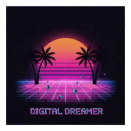 Digital Dreamer High-Gloss Poster Perfect Poster