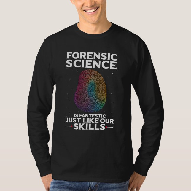 Digital Forensic Quote for Forensic Pathologist T Shirt (Framsida)