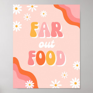 Digital Groovy Far Out Food Sign   Groovy-tecken Poster