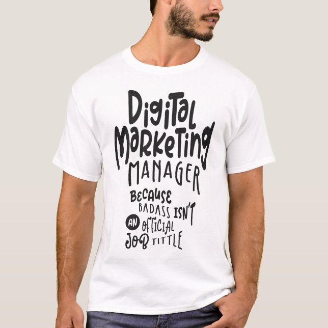 Digital Marknadsföring Manager T Shirt (Framsida)