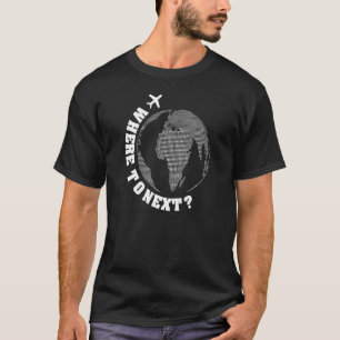 Digital Nomad Perpetual Traveler Freelancer Remote T Shirt