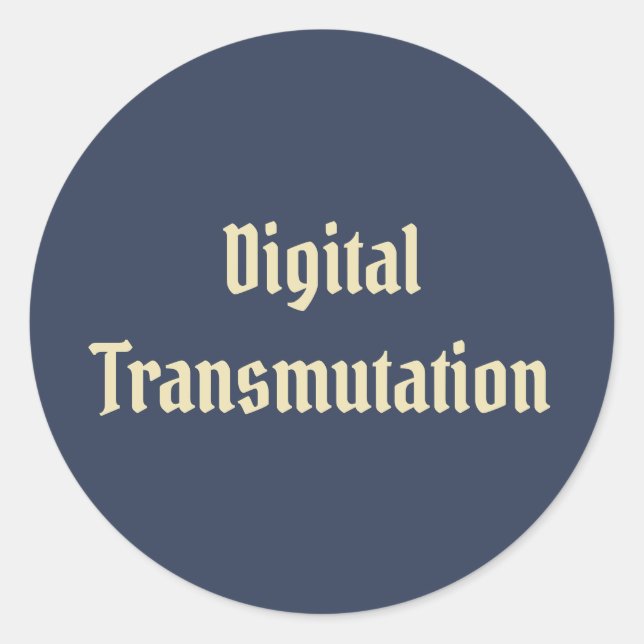 Digital transmutation runt klistermärke (Framsida)