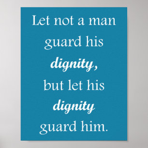 "Dignity" Skriv ut offert Poster