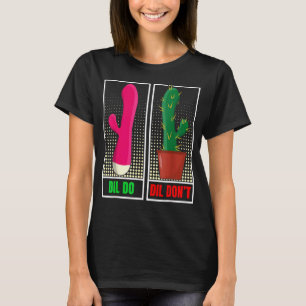 Dil Do Dil är inte olämpligt T Shirt