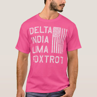 Dilf Delta India Lima Foxtrot US Flagga American P T Shirt
