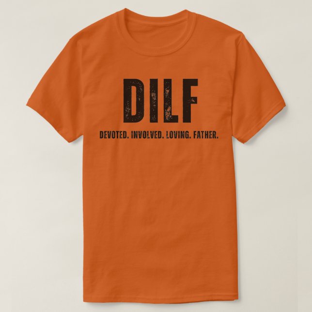 DILF-design T Shirt (Design framsida)