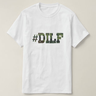 DILF-T-tröja T Shirt