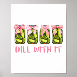 Dill med den burkburna coquette Bows Women Gir Poster