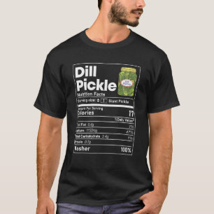 Dill Pickle Nutrition Facts Matching Jewish Kosher T Shirt