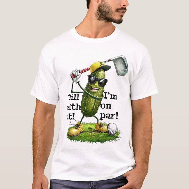 Dill With It Golfskjorta - Pickle Golfare Pun Tee (Framsida)