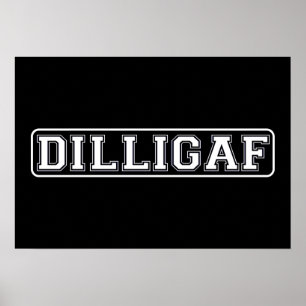 DILLIGAF - Lustigt, Rude "Ser jag ut som Ge A". Poster