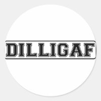 DILLIGAF - Lustigt rude "Ser jag ut som I Ge A"