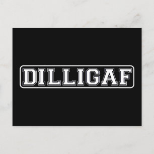 DILLIGAF – Roligt, ohyfsat ”Bryr jag mig” Vykort