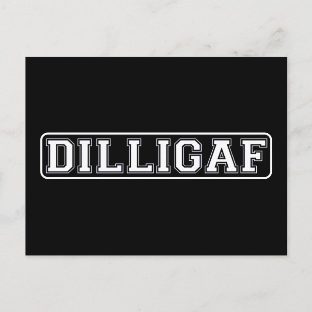 DILLIGAF – Roligt, ohyfsat ”Bryr jag mig” Vykort (Framsida)