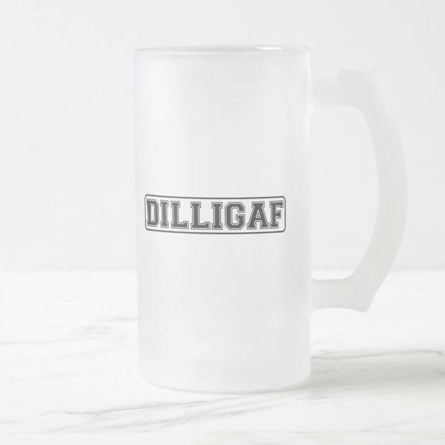 DILLIGAF - Roligt ohyfsat "gör mig ser något Frostat Ölglas (Höger)