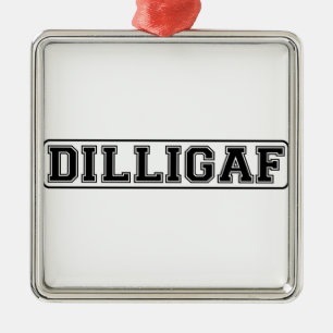 DILLIGAF - Roligt ohyfsat "gör mig ser något Julgransprydnad Metall