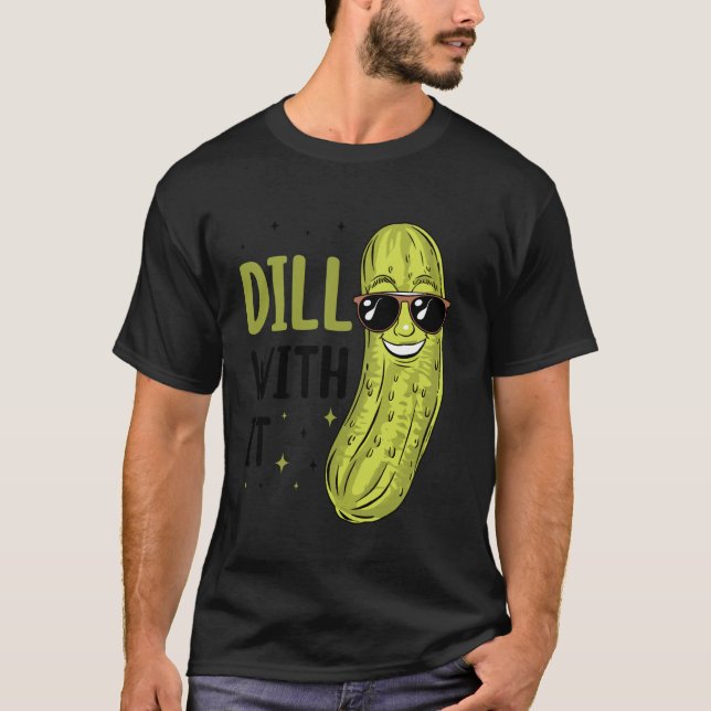 Dillpickle Dill med det T Shirt (Framsida)