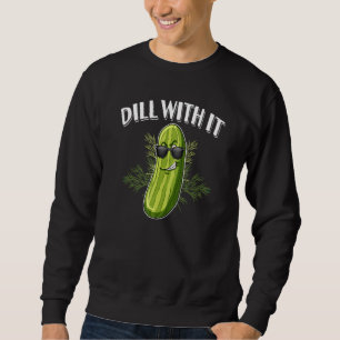Dillpickle Gurka Puns Dill Med Det Lång Ärmad Tröja
