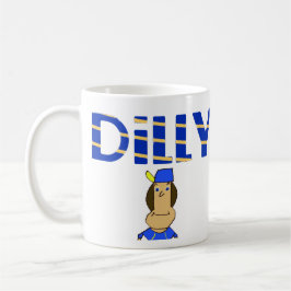 Dilly Coffee Mugg