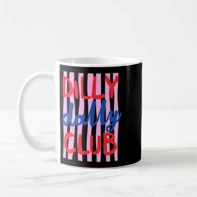 Dilly Dally Club Design Kaffemugg (Vänster)