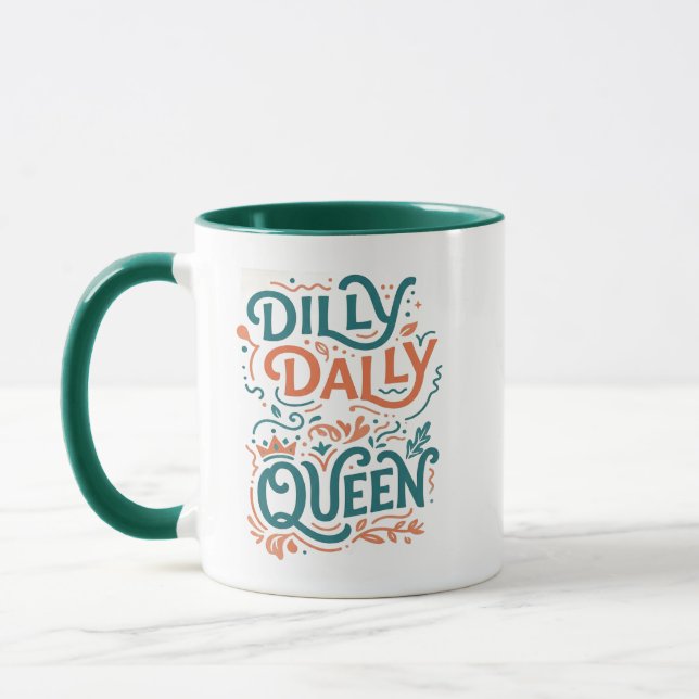 Dilly Dally Drottning Mugg - Retro Estetisk Kopp (Vänster)