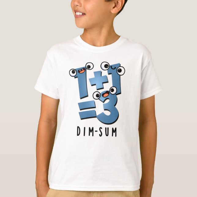 Dim Sum Cute Math Food Pun T Shirt (Framsida)