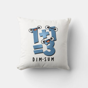 Dim Sum Funny Mathematics Food Pun Kudde