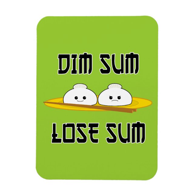 Dim Sum Lose Sum Magnet (Vertikal)