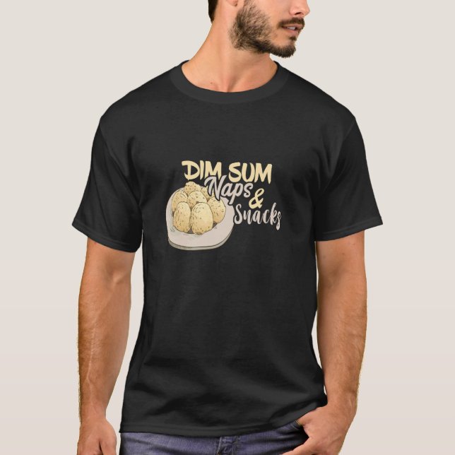 Dim Sum-lurar och snacks asiatiskt mat matmat dump T Shirt (Framsida)