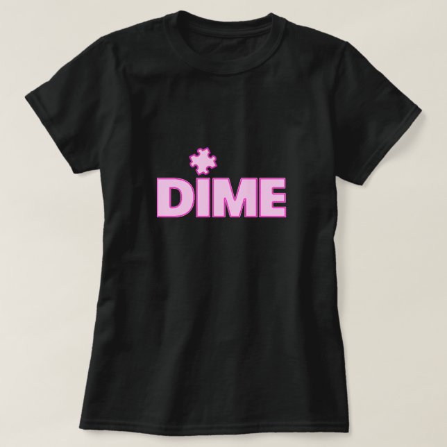Dime Biet T-Shirt (Design framsida)