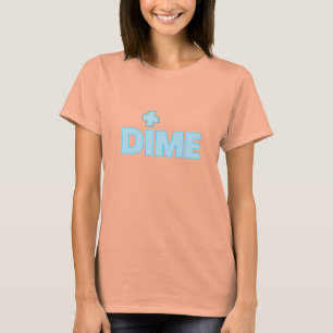 Dime Biet T-Shirt