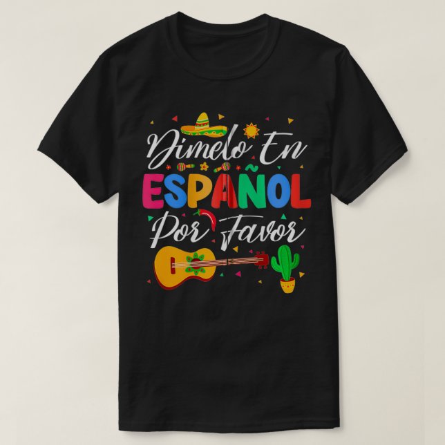 Dimelo en Espanol Por Favor Spain Lärare Apprec T Shirt (Design framsida)