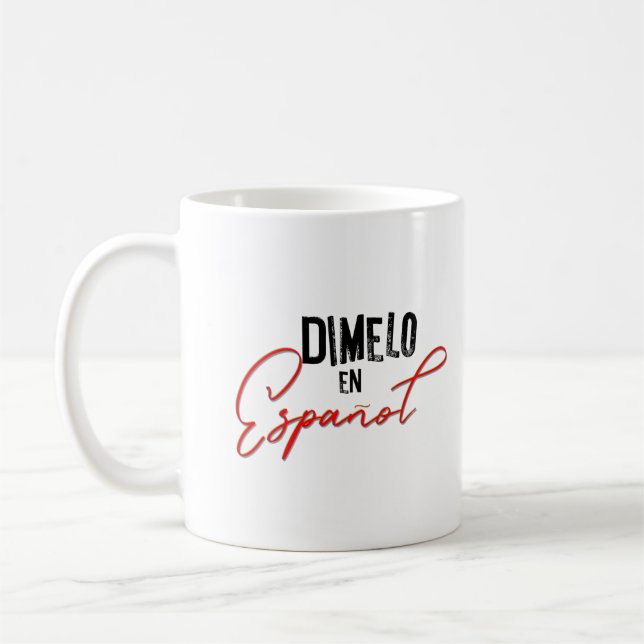 Dimelo En Espanol Spansk Bilingual Teacher  Kaffemugg (Vänster)