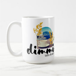 Dimmi Tutto da Capo (Amalfi Kusten) Kaffemugg