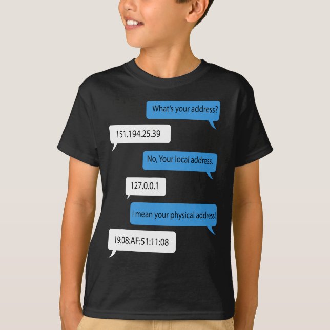 Din Adress 151.194.25. Funny Networking P T Shirt (Framsida)