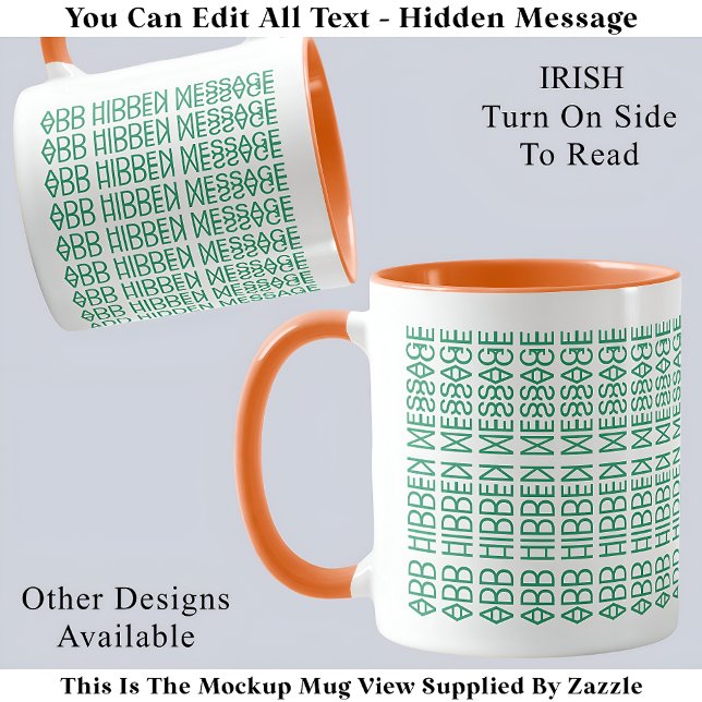 Din Anpassningsbar Gömt Message Irish Flagga 150GW Mugg (Skapare uppladdad)