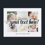 Din anpassningsbar text 6-fotokollage universell vykort<br><div class="desc">Skript med Heart Din anpassningsbar text 6 foton samlar in universellt vykort. Personlig 6-familjesammanfoto Universell Hälsning-vykort med snyggt fotokollage med 6 anpassat bilder,  ditt hälsning-meddelande i elegant handskrivet skriptteckensnitt,  ditt namn,  datum,  år,  meddelande på baksidan i ett modernt och enkelt sans serif-teckensnitt.</div>