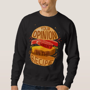 Din åsikt fanns inte i Recipe Hamburger Lång Ärmad Tröja