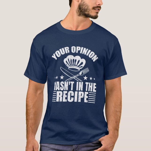 Din åsikt ingick inte i recept T-shirt (Framsida)