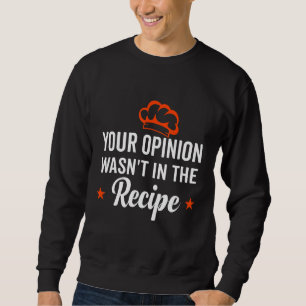 Din åsikt ingick inte i receptet ser kinesiskt ut lång ärmad tröja
