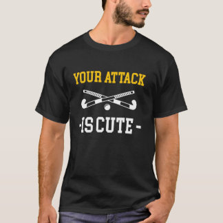 Din Attack Är Söt Landhockeyspelare T Shirt