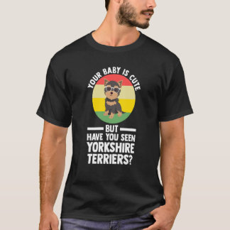 din baby är söt men yorkshire terrier yorkshire  t shirt