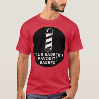 Din Barbers Favorite Barber Funny Barber Quote T Shirt