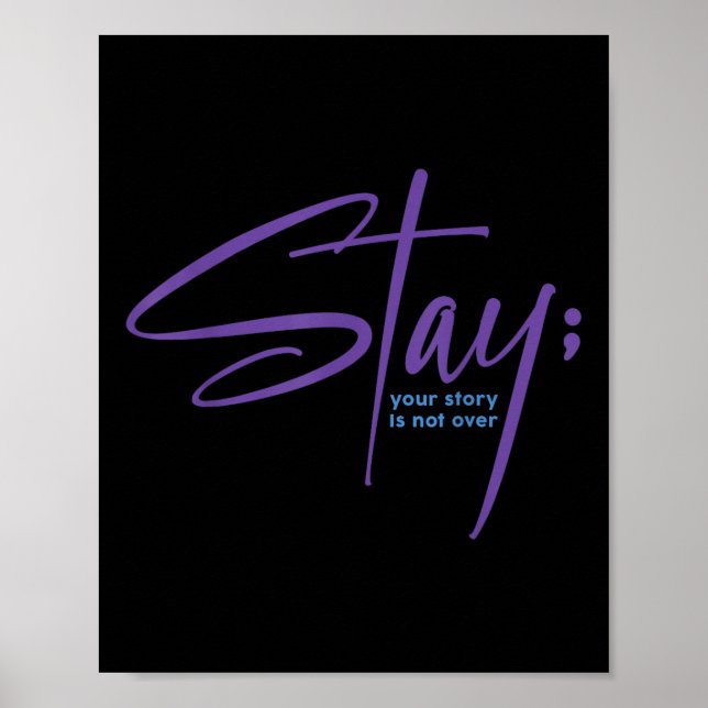Din berättelse är inte över Håll mental hälsa själ Poster (Framsidan)
