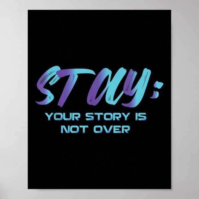 Din berättelse är inte över självmordsförebyggande poster (Framsidan)