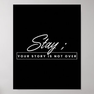 Din berättelse är inte över självmordsförebyggande poster